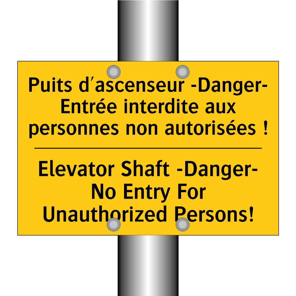 Puits d'ascenseur -Danger- Entrée /.../ - Elevator Shaft -Danger- No Entry /.../