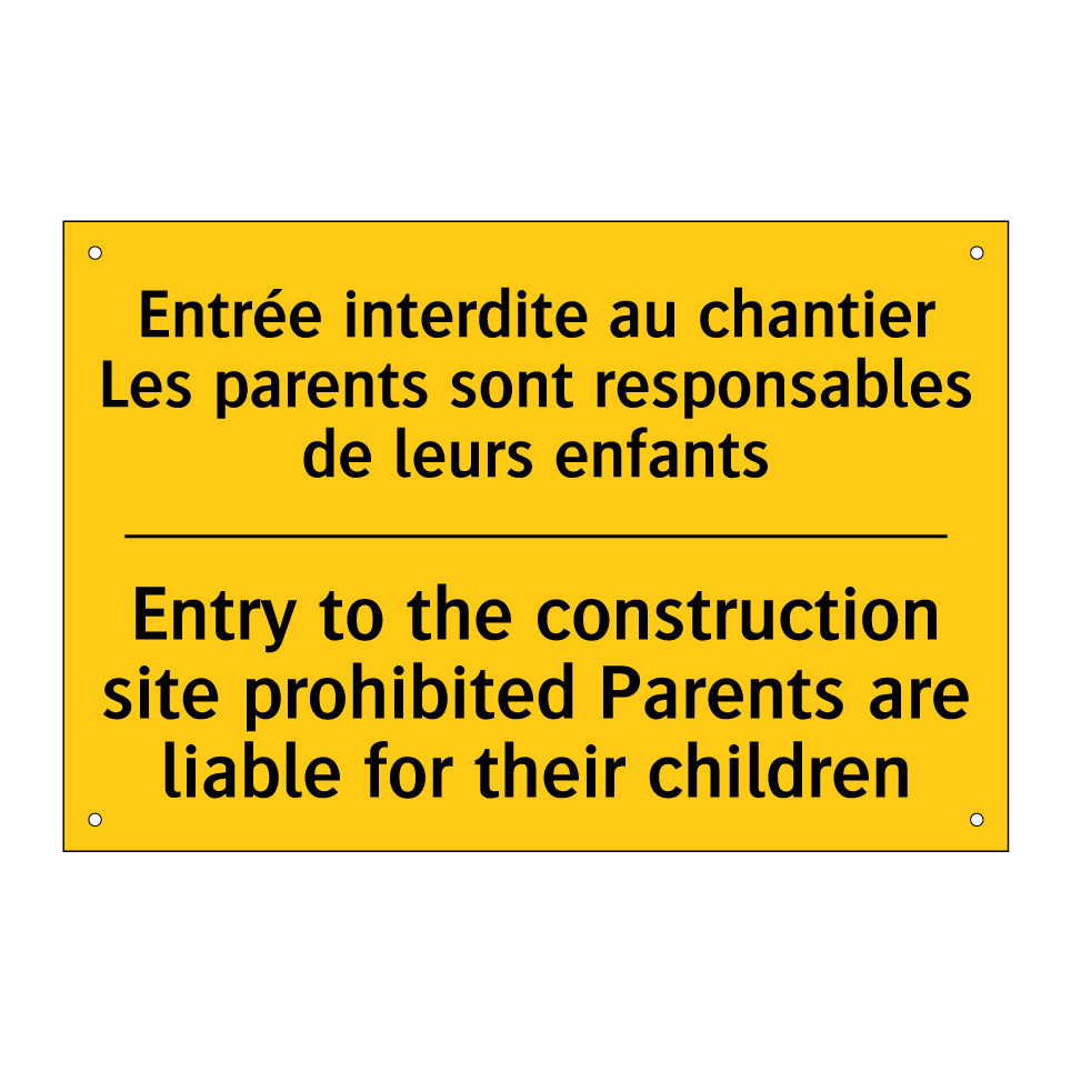 Entrée interdite au chantier Les /.../ - Entry to the construction site /.../