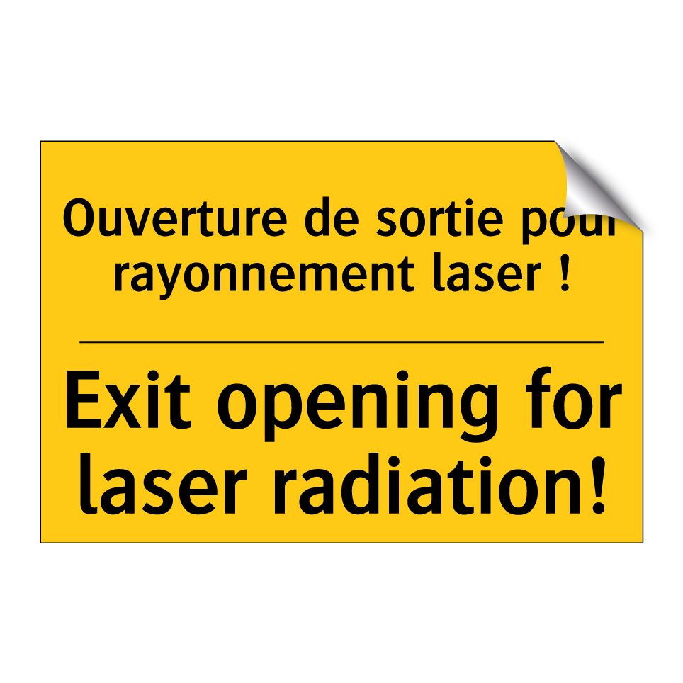 Ouverture de sortie pour rayonnement /.../ - Exit opening for laser radiation! /.../