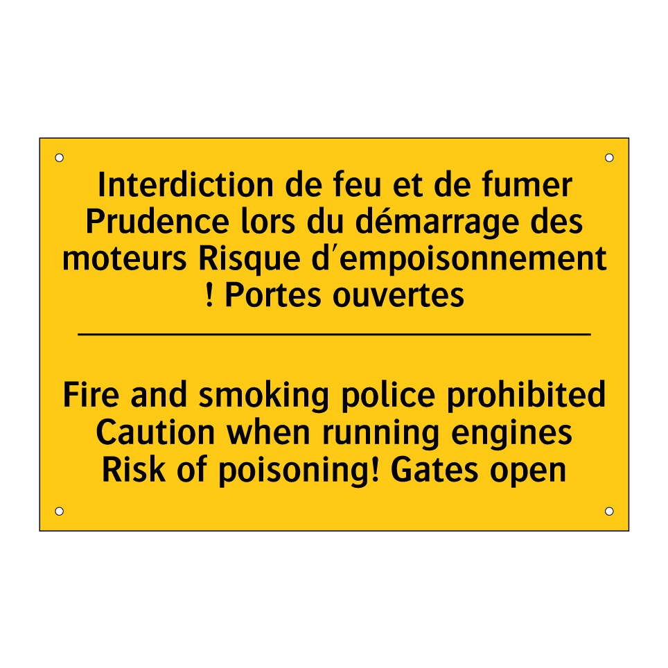 Interdiction de feu et de fumer /.../ - Fire and smoking police prohibited /.../