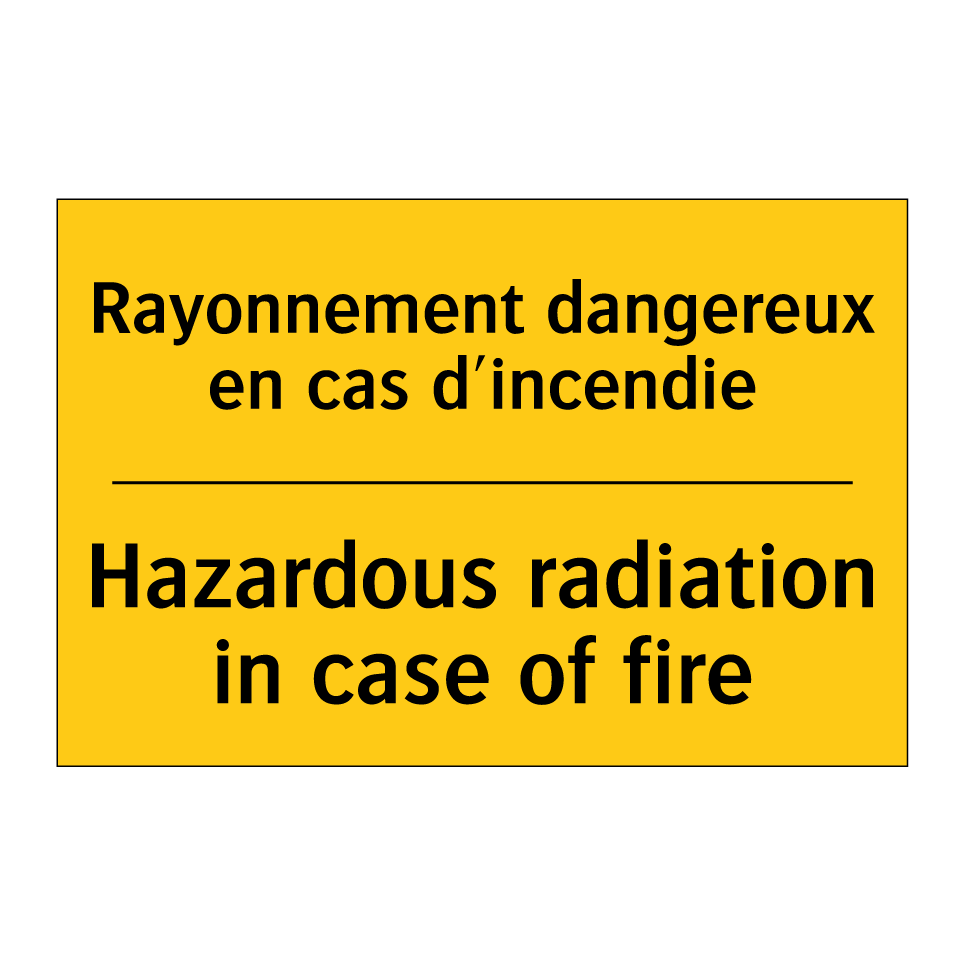 Rayonnement dangereux en cas d'incendie /.../ - Hazardous radiation in case of /.../