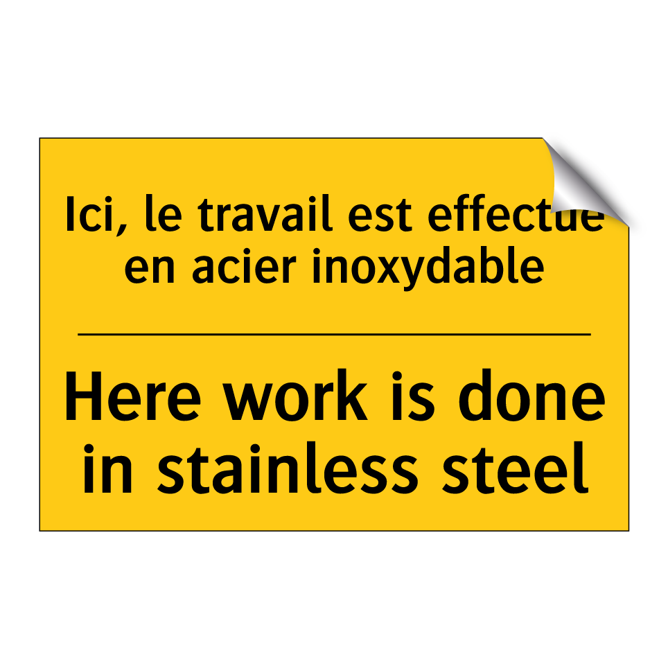 Ici, le travail est effectué en /.../ - Here work is done in stainless /.../