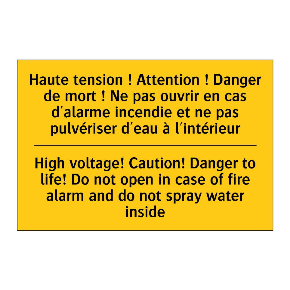 Haute tension ! Attention ! Danger /.../ - High voltage! Caution! Danger /.../