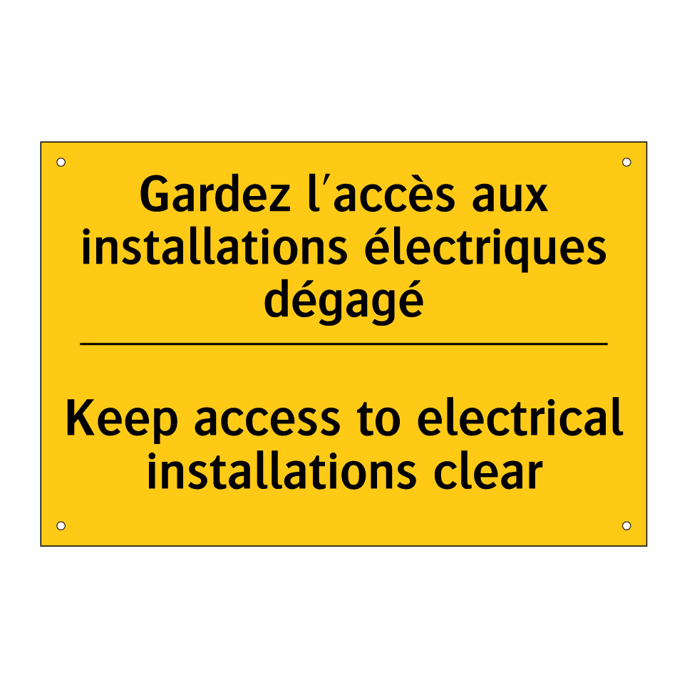 Gardez l'accès aux installations /.../ - Keep access to electrical installations /.../