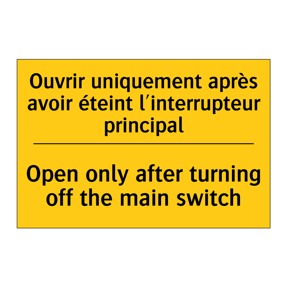 Ouvrir uniquement après avoir /.../ - Open only after turning off the /.../