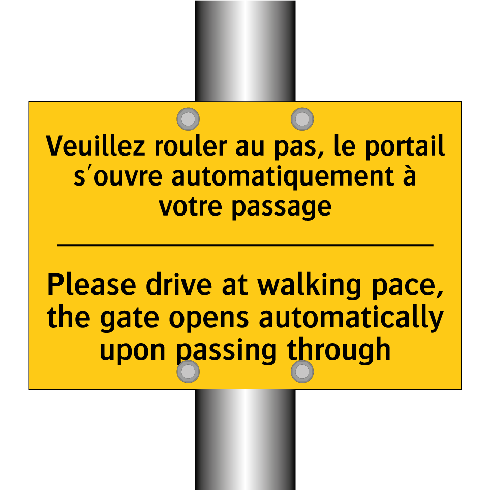 Veuillez rouler au pas, le portail /.../ - Please drive at walking pace, /.../