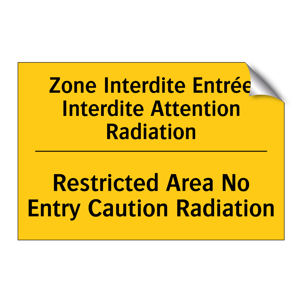 Zone Interdite Entrée Interdite /.../ - Restricted Area No Entry Caution /.../