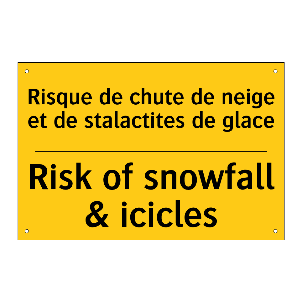 Risque de chute de neige et de /.../ - Risk of snowfall & icicles