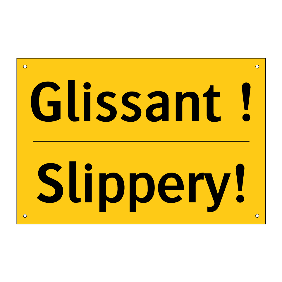 Glissant ! - Slippery!