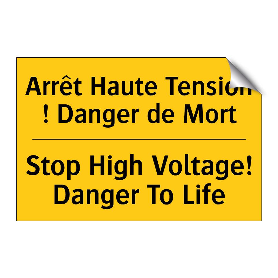 Arrêt Haute Tension ! Danger de /.../ - Stop High Voltage! Danger To Life /.../