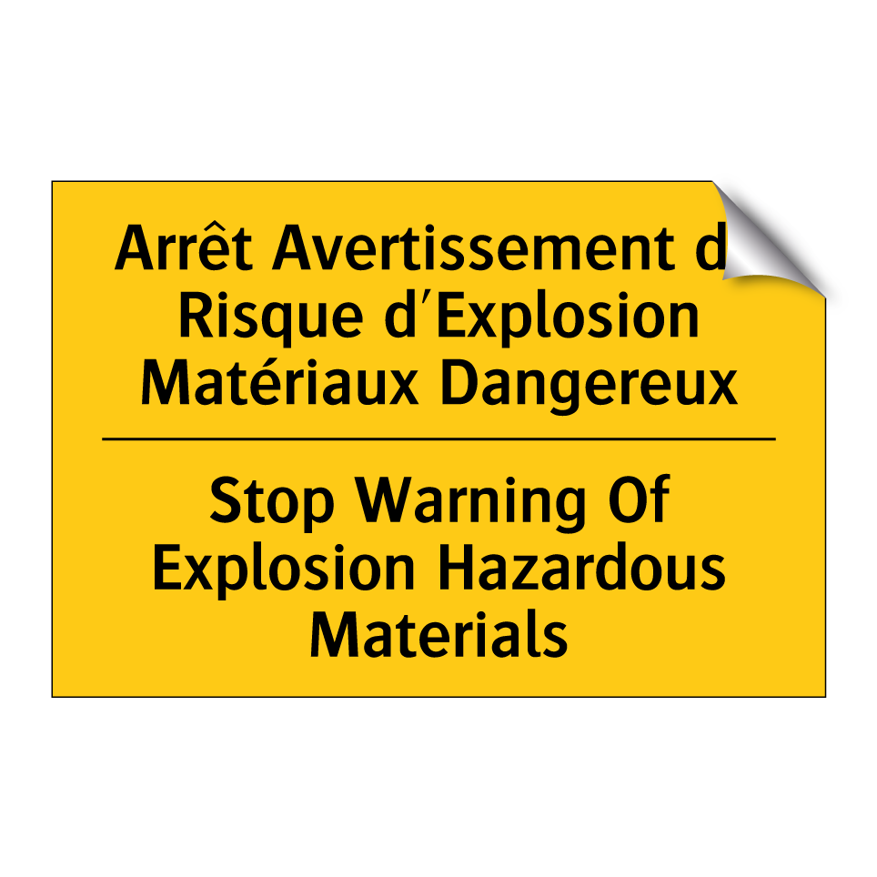 Arrêt Avertissement de Risque /.../ - Stop Warning Of Explosion Hazardous /.../