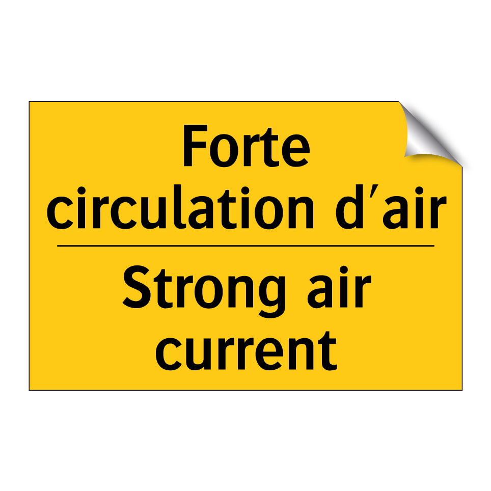 Forte circulation d'air - Strong air current
