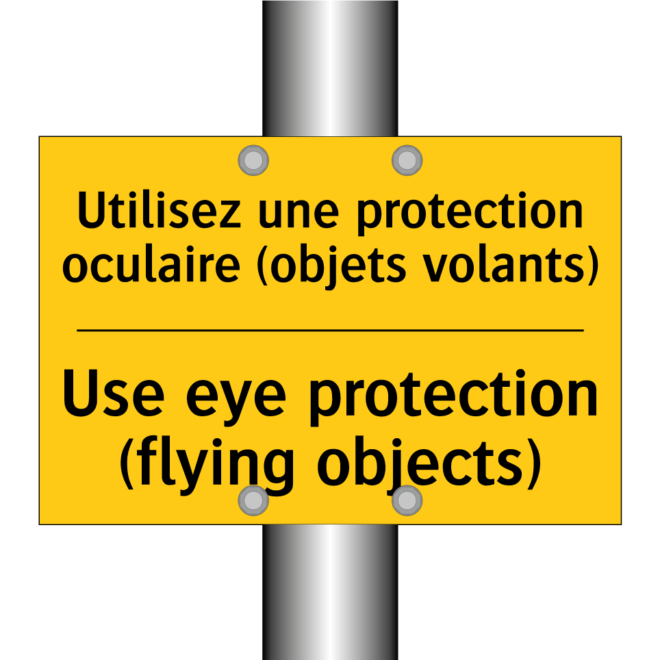Utilisez une protection oculaire /.../ - Use eye protection (flying objects) /.../
