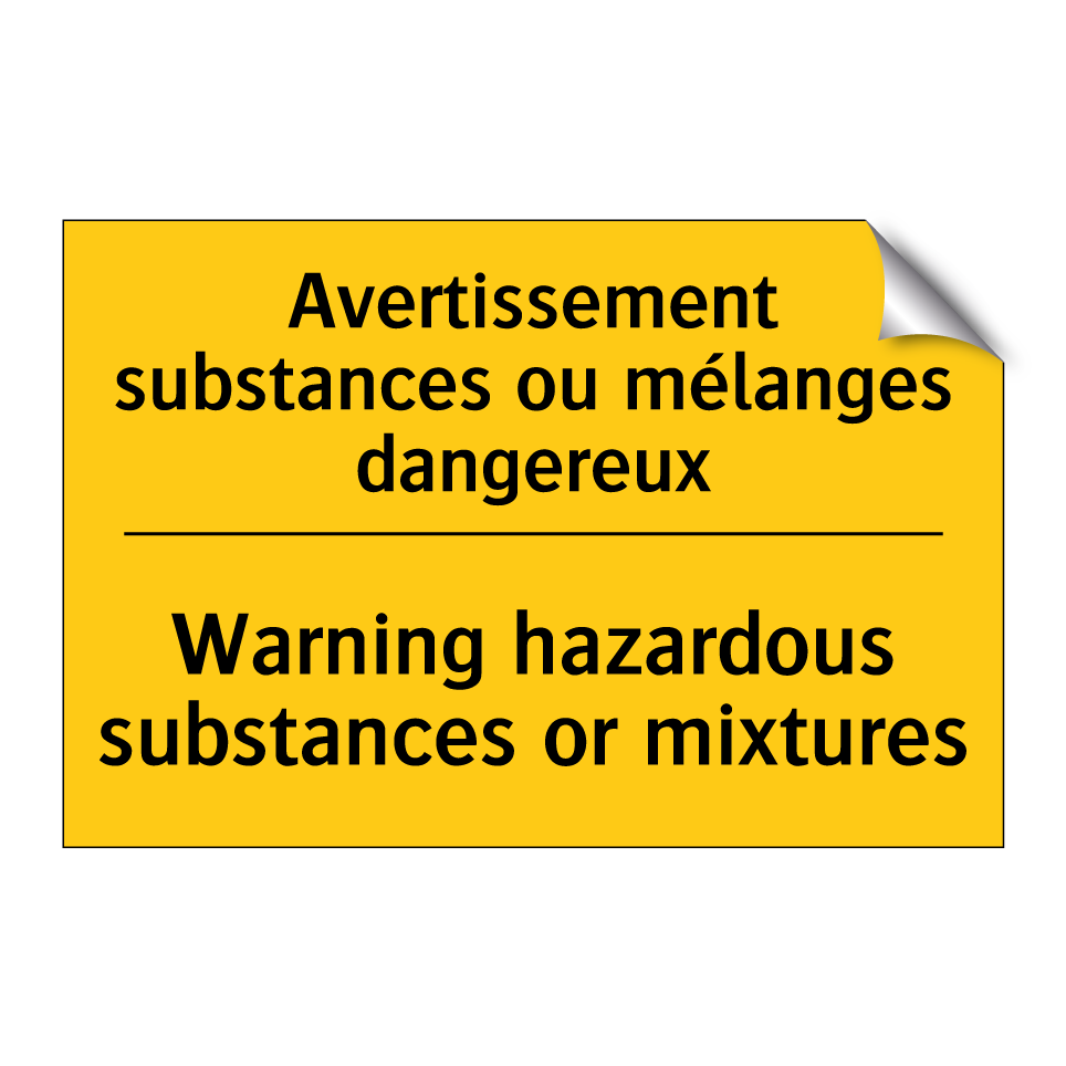 Avertissement substances ou mélanges /.../ - Warning hazardous substances or /.../