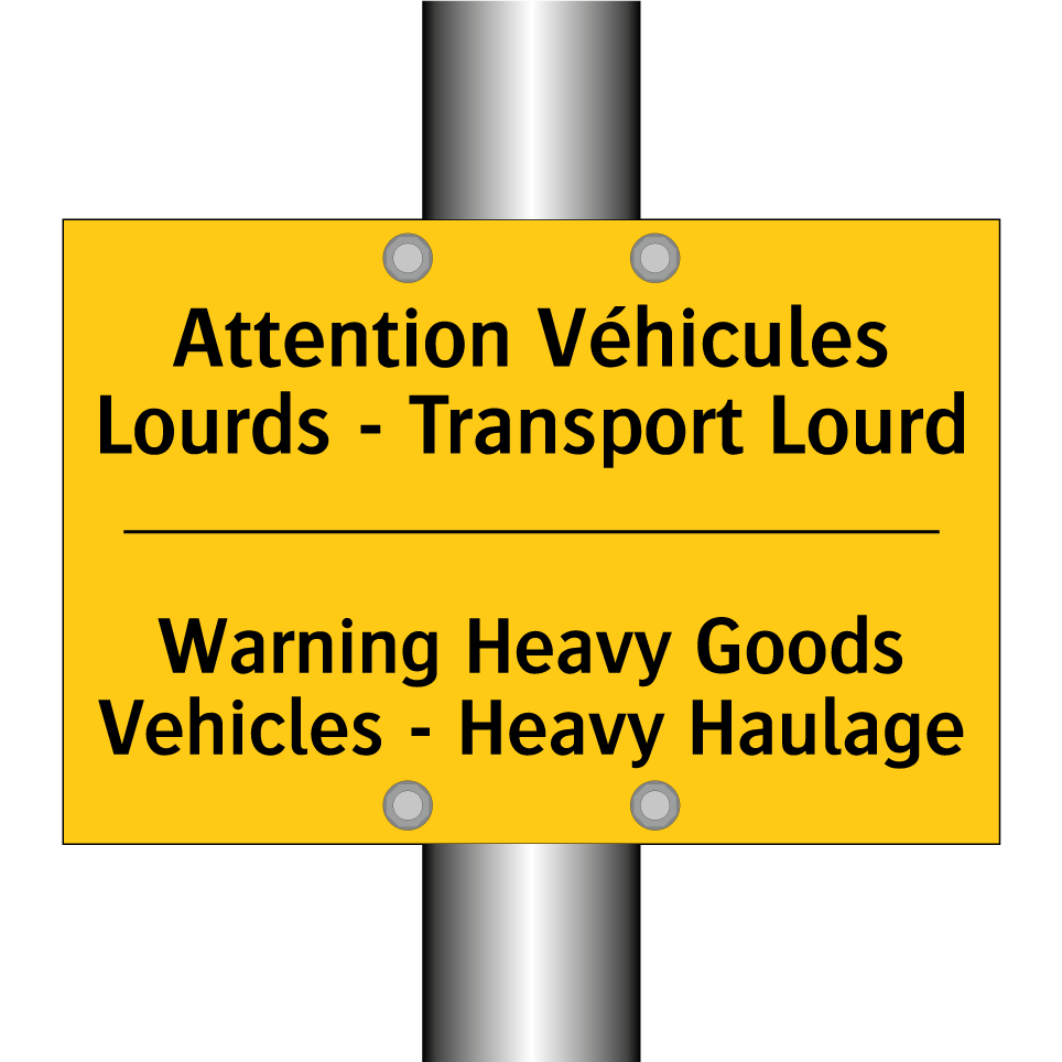 Attention Véhicules Lourds - Transport /.../ - Warning Heavy Goods Vehicles - /.../