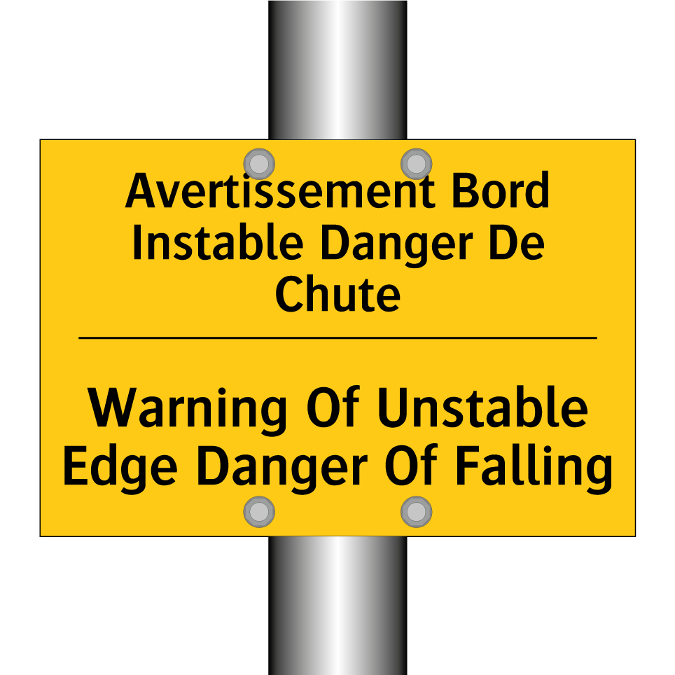 Avertissement Bord Instable Danger /.../ - Warning Of Unstable Edge Danger /.../