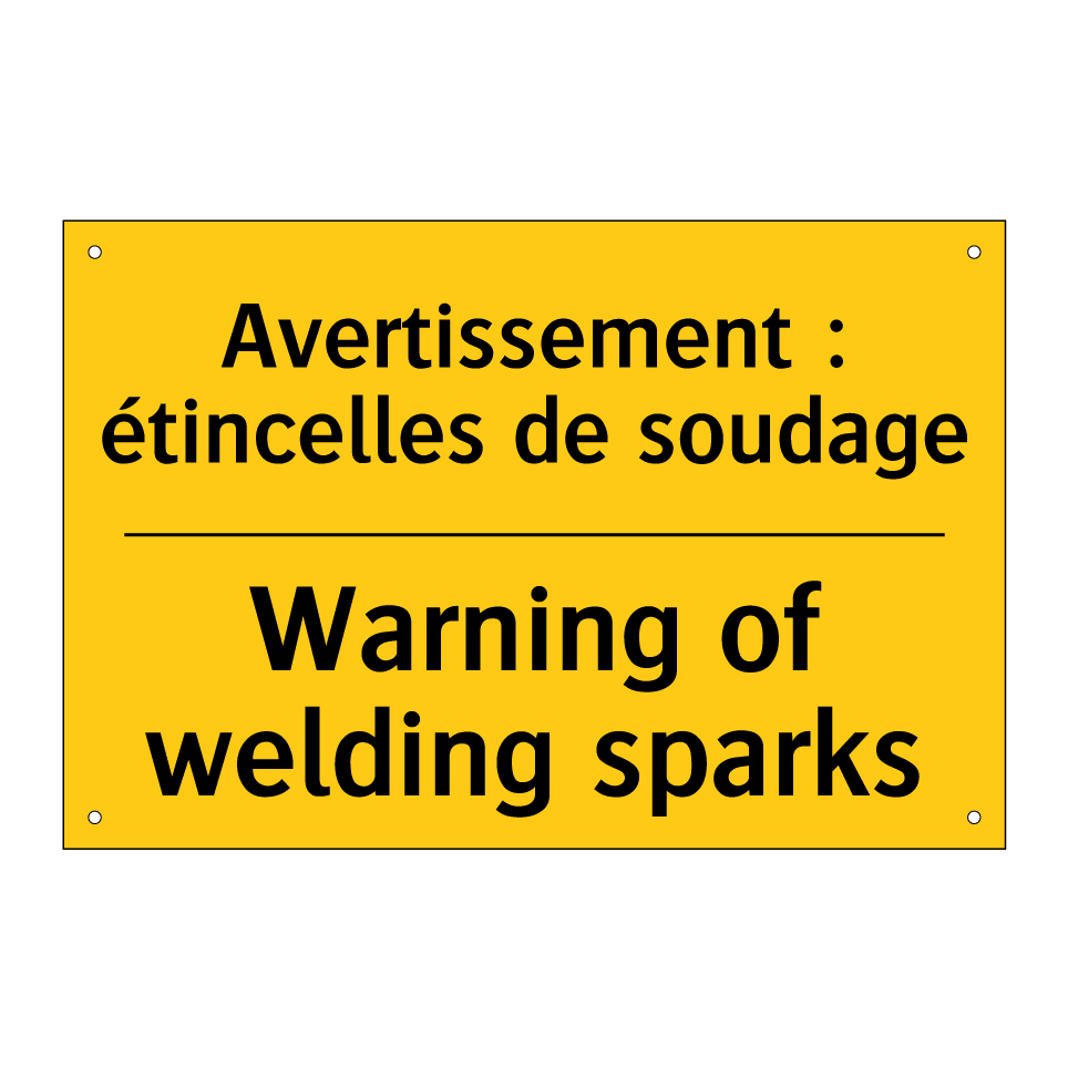 Avertissement : étincelles de /.../ - Warning of welding sparks