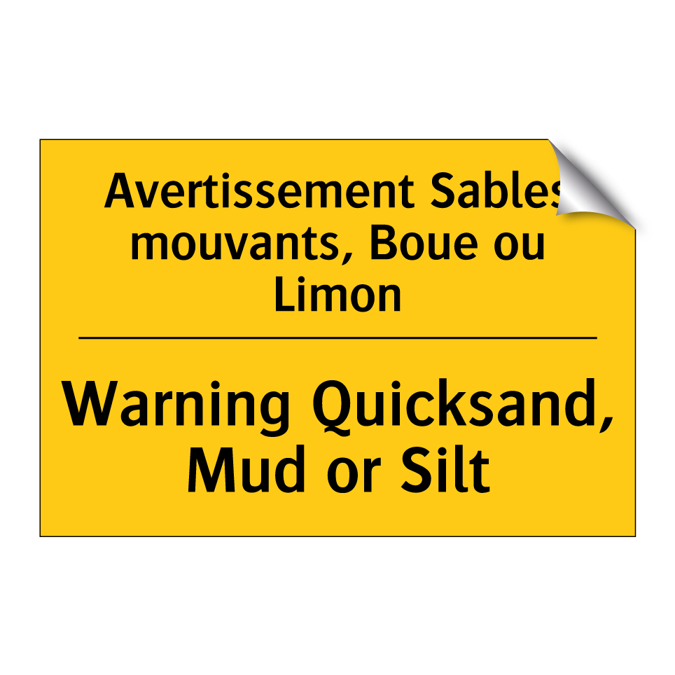 Avertissement Sables mouvants, /.../ - Warning Quicksand, Mud or Silt