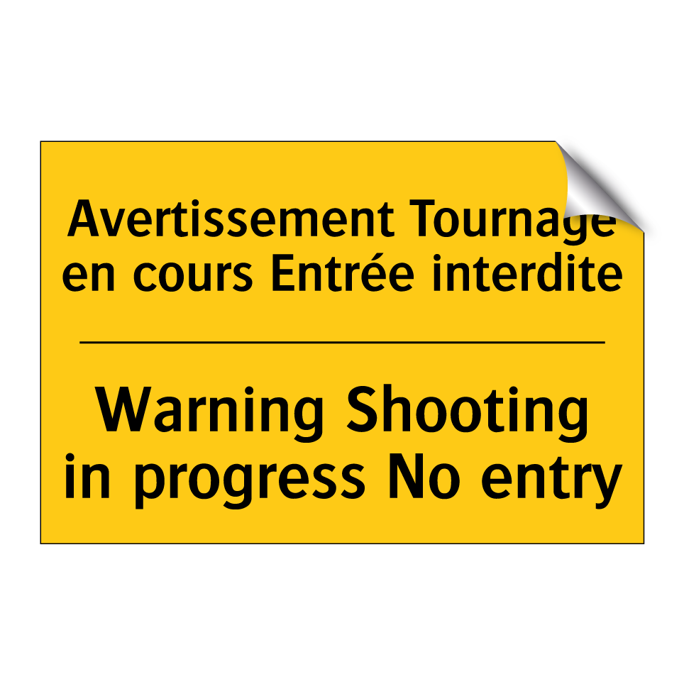 Avertissement Tournage en cours /.../ - Warning Shooting in progress No /.../