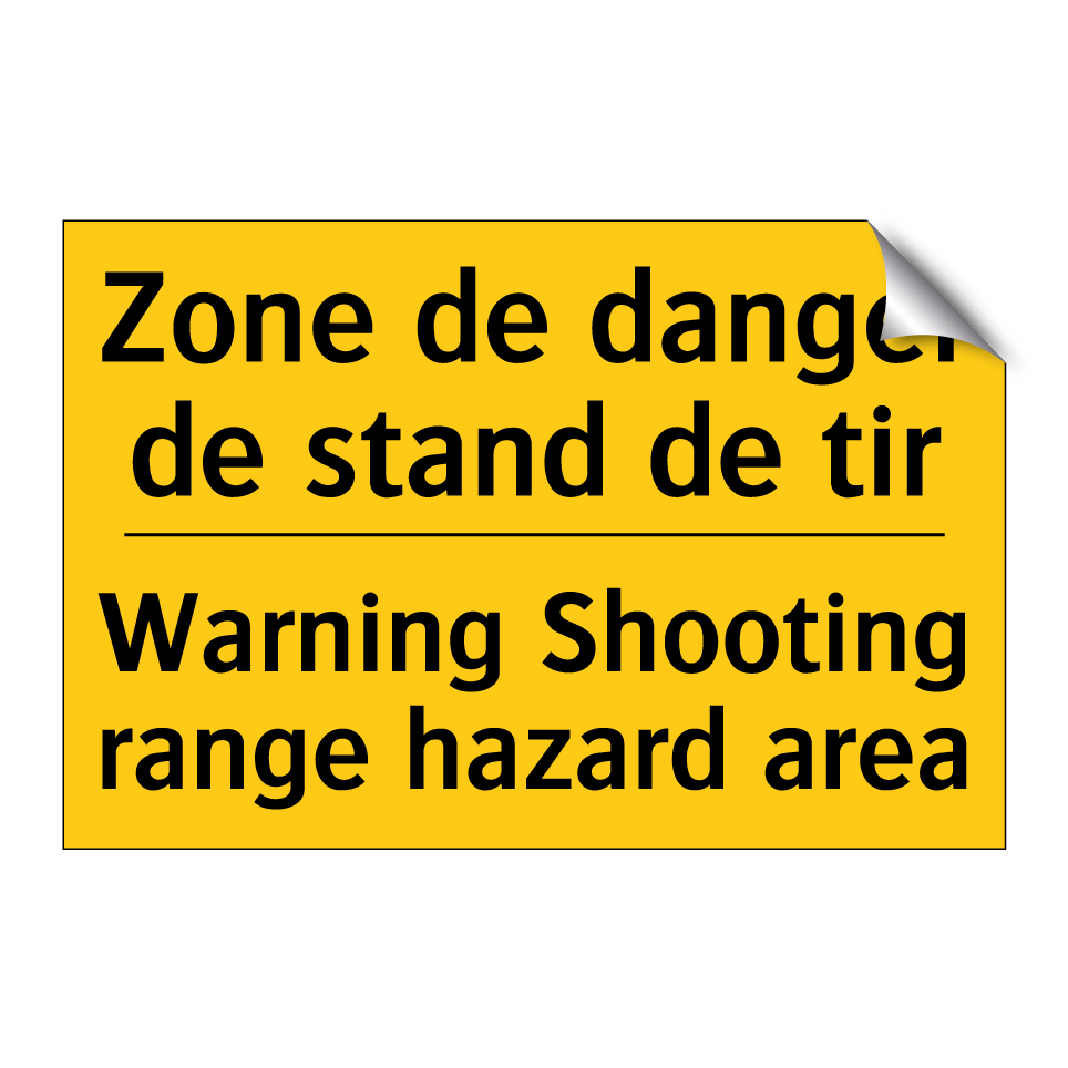 Zone de danger de stand de tir - Warning Shooting range hazard /.../
