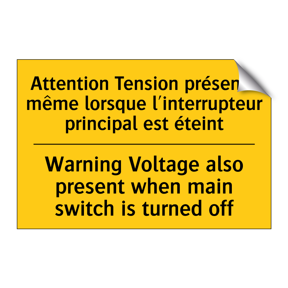 Attention Tension présente même /.../ - Warning Voltage also present when /.../