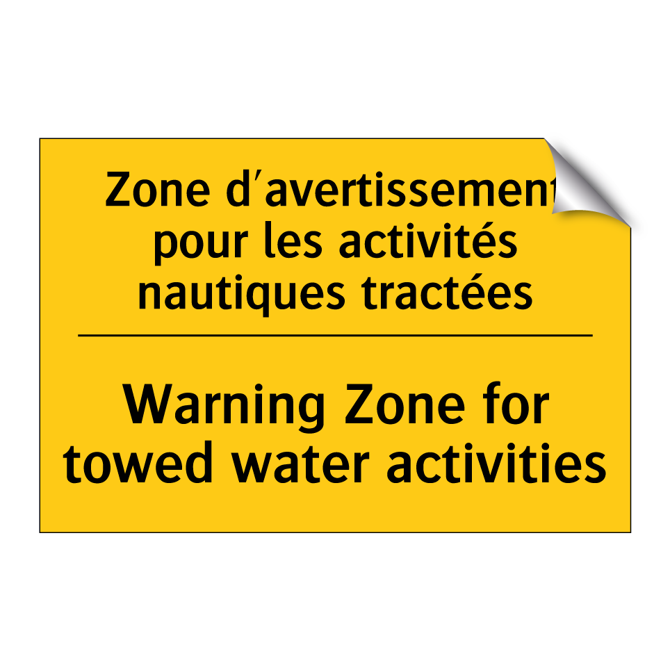 Zone d'avertissement pour les /.../ - Warning Zone for towed water activities /.../