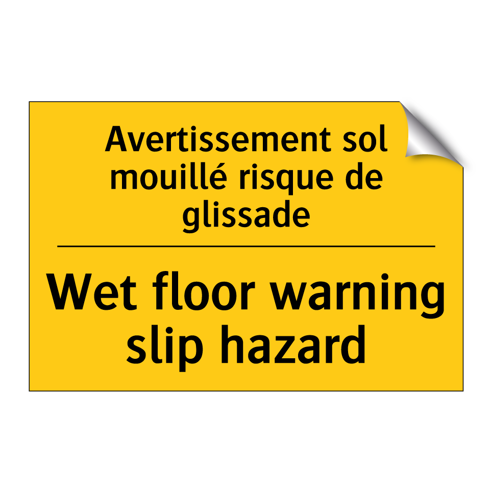Avertissement sol mouillé risque /.../ - Wet floor warning slip hazard