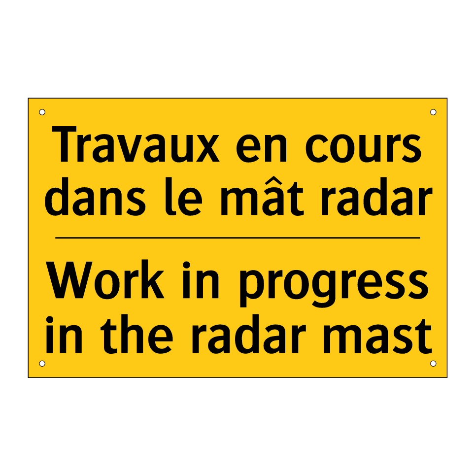Travaux en cours dans le mât radar /.../ - Work in progress in the radar /.../