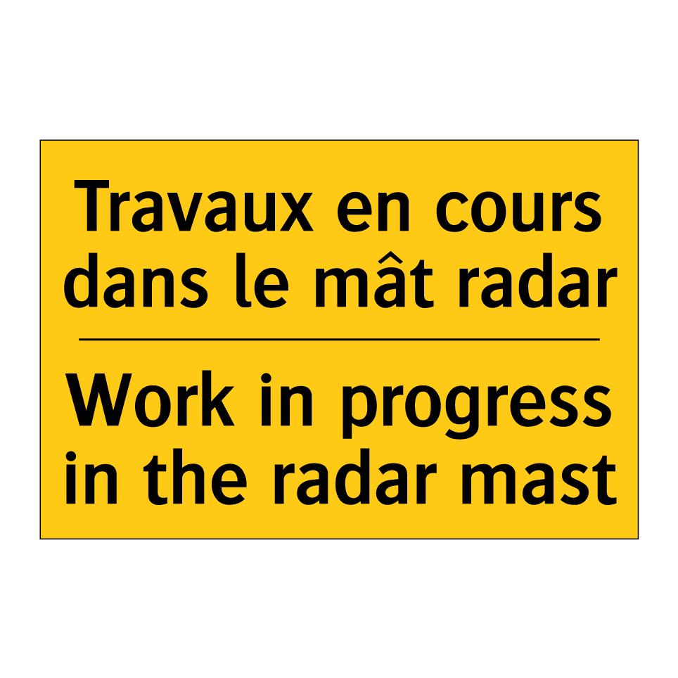 Travaux en cours dans le mât radar /.../ - Work in progress in the radar /.../