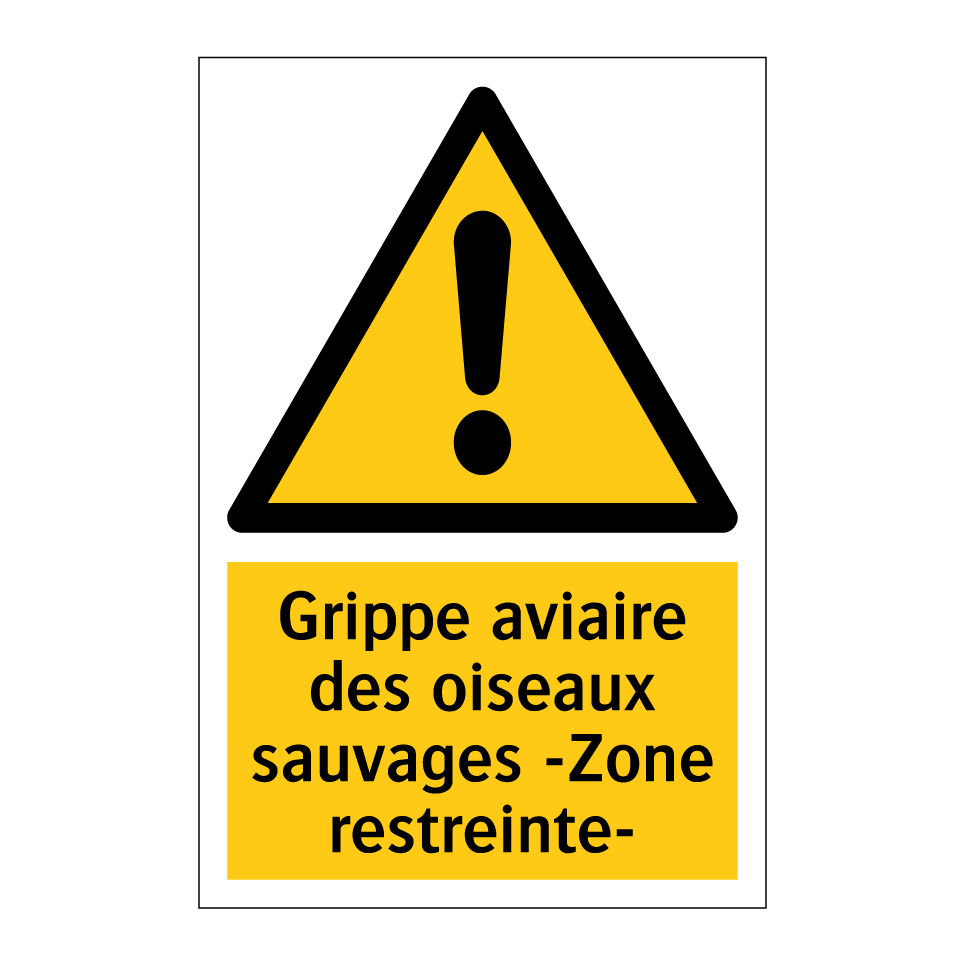 Grippe aviaire des oiseaux sauvages -Zone restreinte-