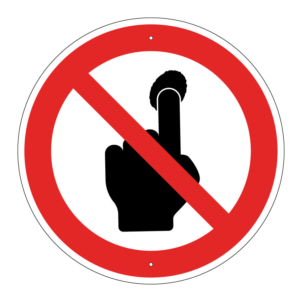 Nicht mit dem Finger berühren