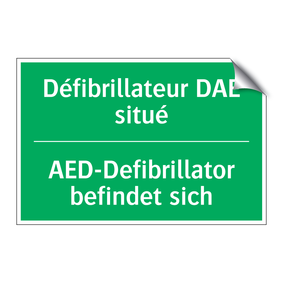 AED-Defibrillator befindet sich /.../ - Défibrillateur DAE situé