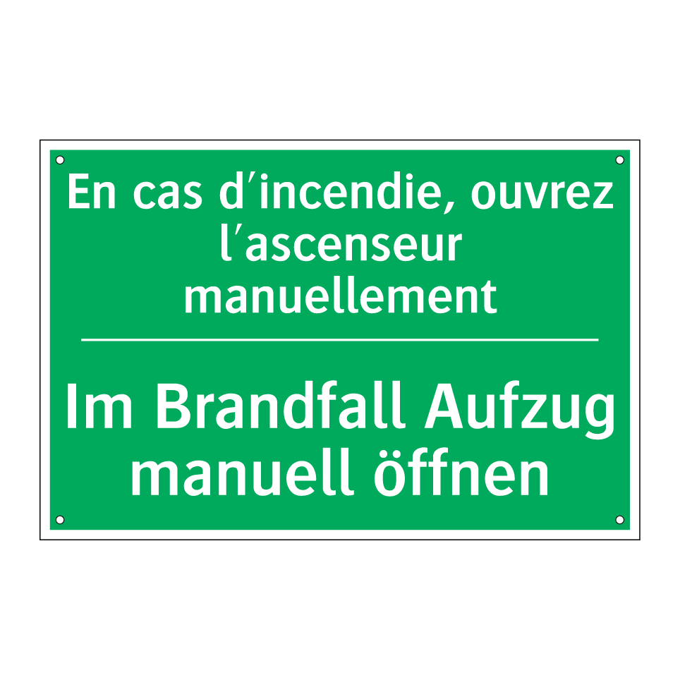Im Brandfall Aufzug manuell öffnen /.../ - En cas d'incendie, ouvrez l'ascenseur  /.../