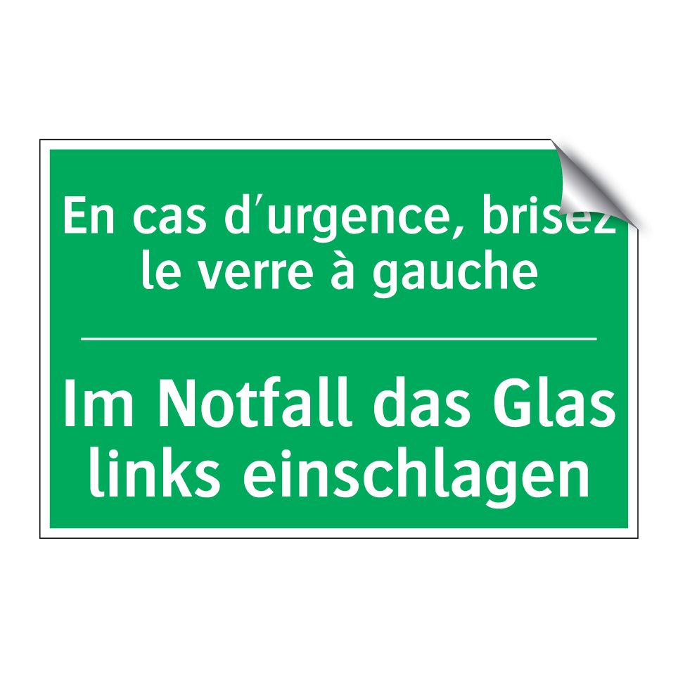 Im Notfall das Glas links einschlagen /.../ - En cas d'urgence, brisez le verre  /.../