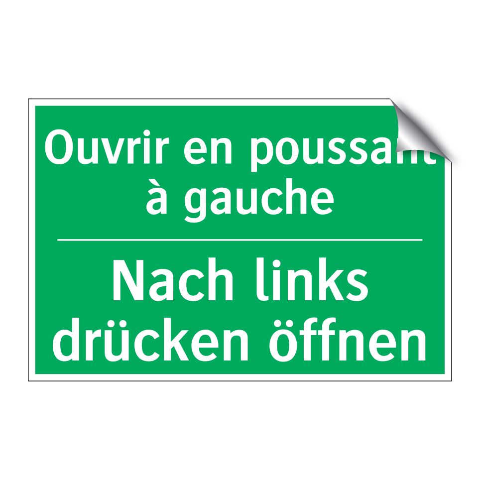 Nach links drücken öffnen - Ouvrir en poussant à gauche