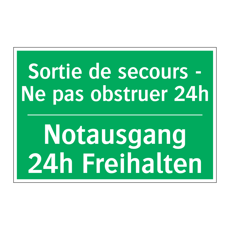 Notausgang 24h Freihalten - Sortie de secours - Ne pas obstruer  /.../