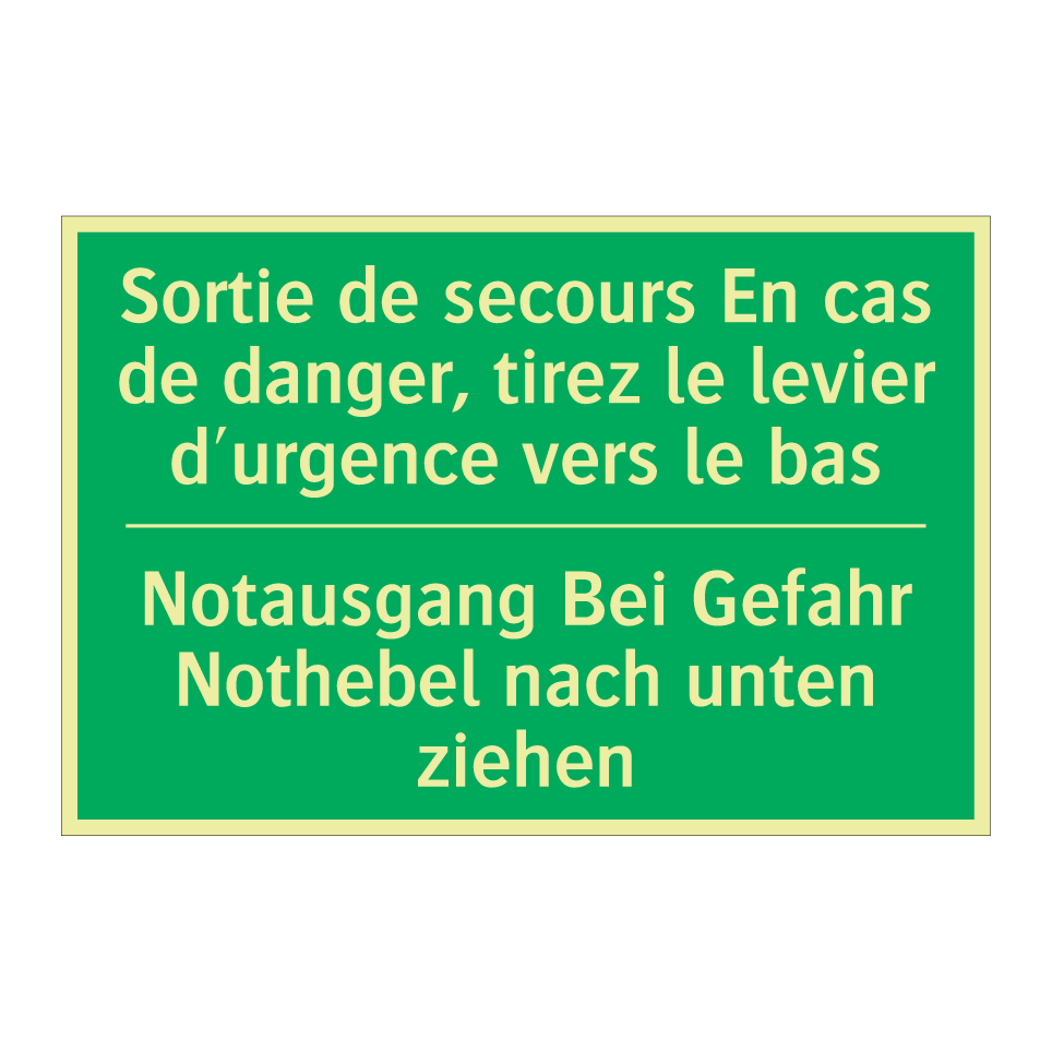 Notausgang Bei Gefahr Nothebel  /.../ - Sortie de secours En cas de danger,  /.../