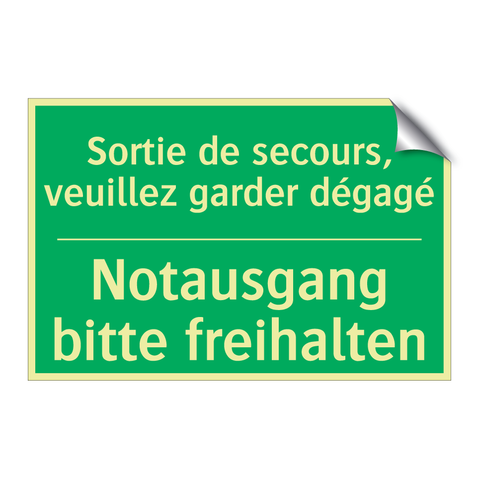 Notausgang bitte freihalten - Sortie de secours, veuillez garder  /.../