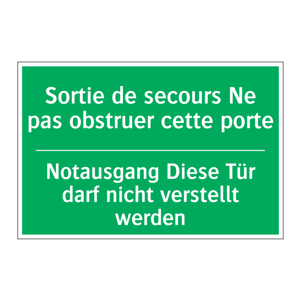 Notausgang Diese Tür darf nicht  /.../ - Sortie de secours Ne pas obstruer  /.../