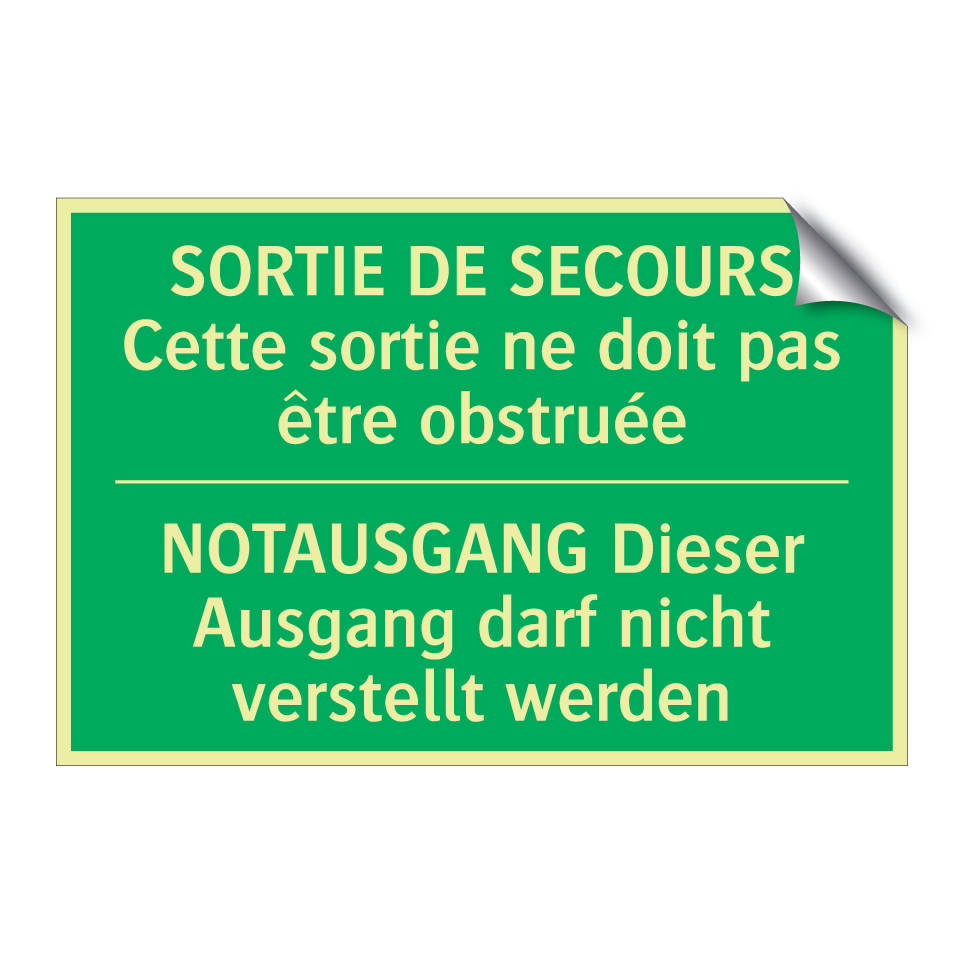 NOTAUSGANG Dieser Ausgang darf  /.../ - SORTIE DE SECOURS Cette sortie  /.../