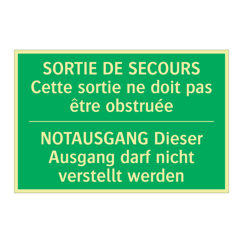 NOTAUSGANG Dieser Ausgang darf  /.../ - SORTIE DE SECOURS Cette sortie  /.../