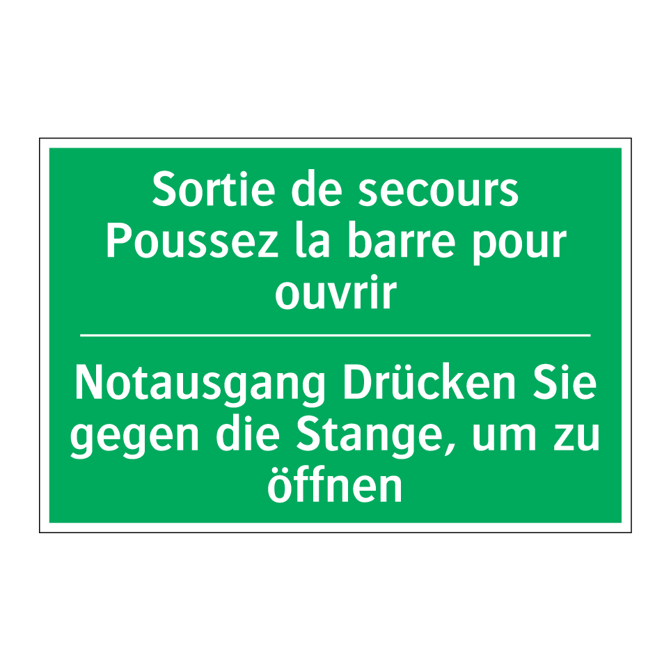 Notausgang Drücken Sie gegen die  /.../ - Sortie de secours Poussez la barre  /.../