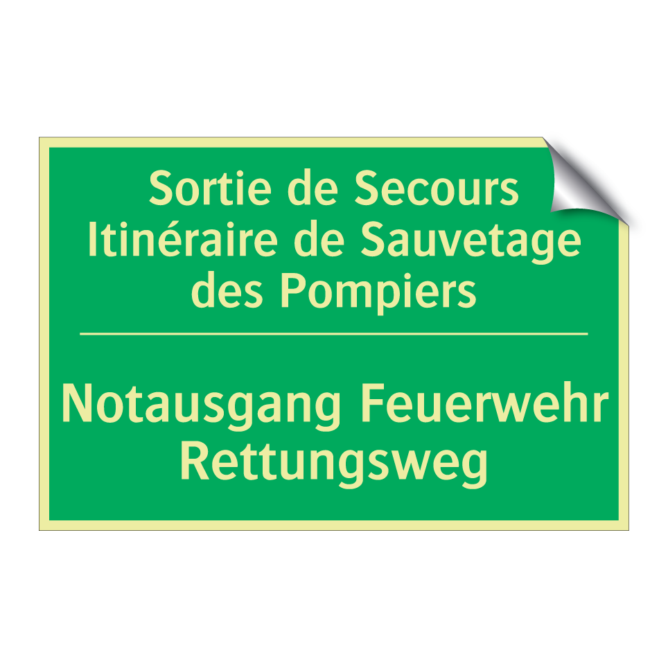Notausgang Feuerwehr Rettungsweg /.../ - Sortie de Secours Itinéraire de  /.../