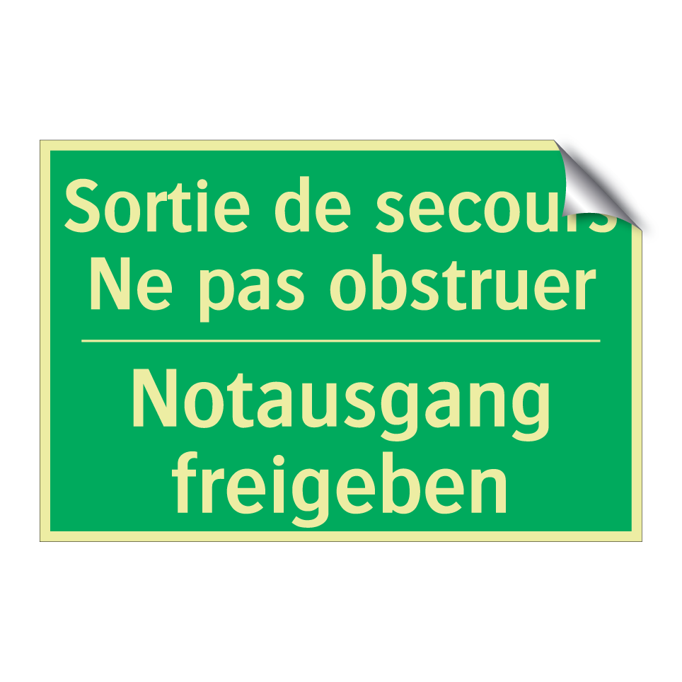 Notausgang freigeben - Sortie de secours Ne pas obstruer /.../