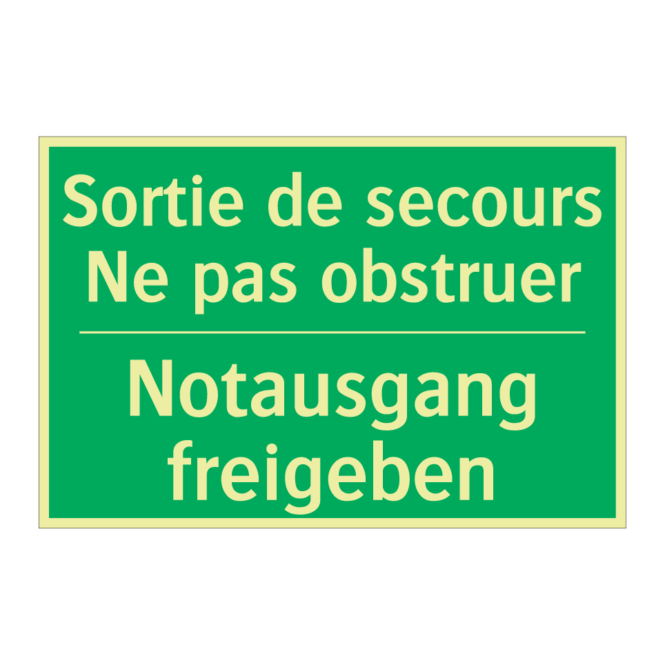Notausgang freigeben - Sortie de secours Ne pas obstruer /.../