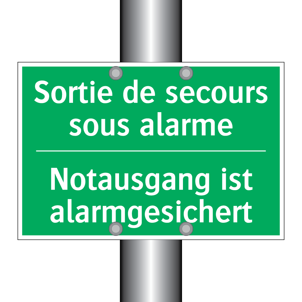 Notausgang ist alarmgesichert - Sortie de secours sous alarme