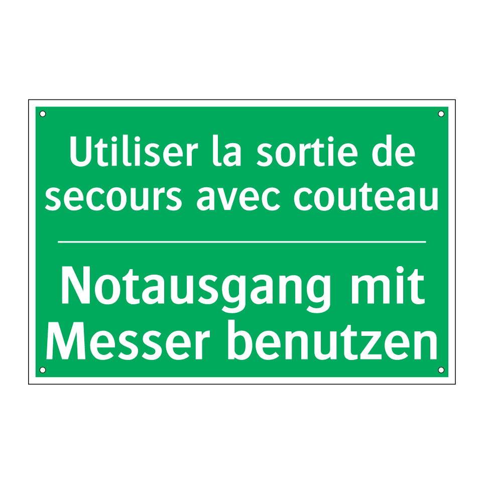 Notausgang mit Messer benutzen - Utiliser la sortie de secours  /.../