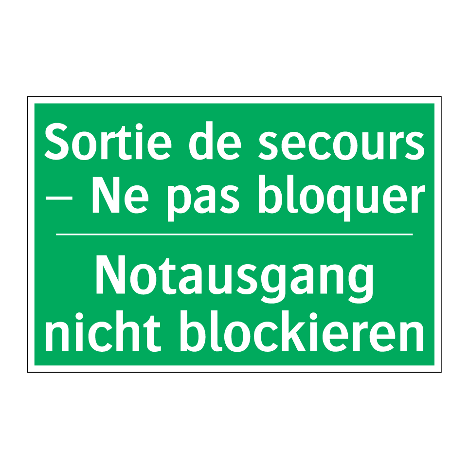 Notausgang nicht blockieren - Sortie de secours – Ne pas bloquer /.../