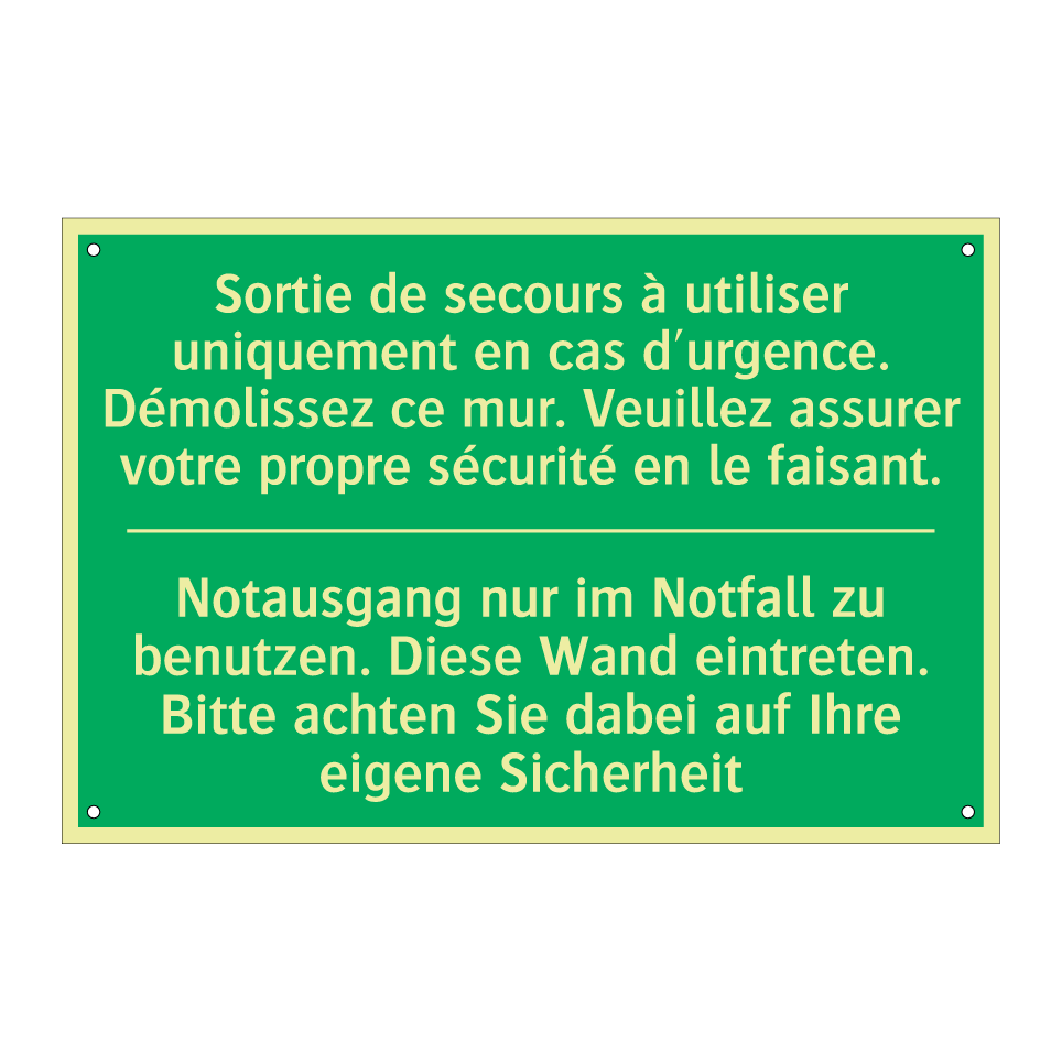 Notausgang nur im Notfall zu benutzen.  /.../ - Sortie de secours à utiliser uniquement  /.../