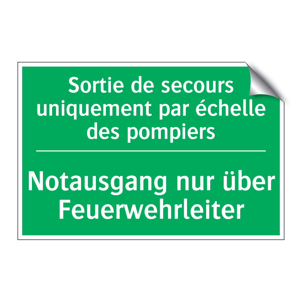 Notausgang nur über Feuerwehrleiter /.../ - Sortie de secours uniquement par  /.../